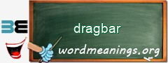 WordMeaning blackboard for dragbar
